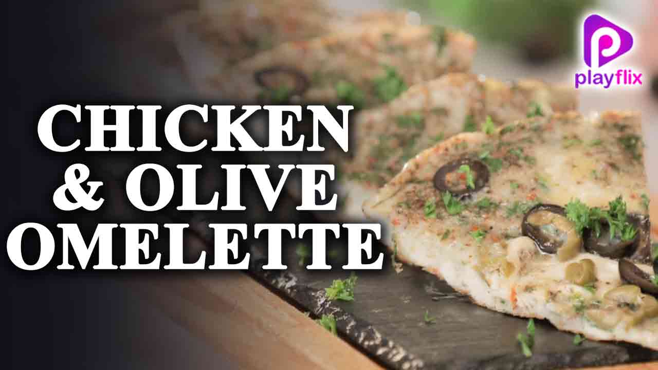 Chicken Olive Omelette