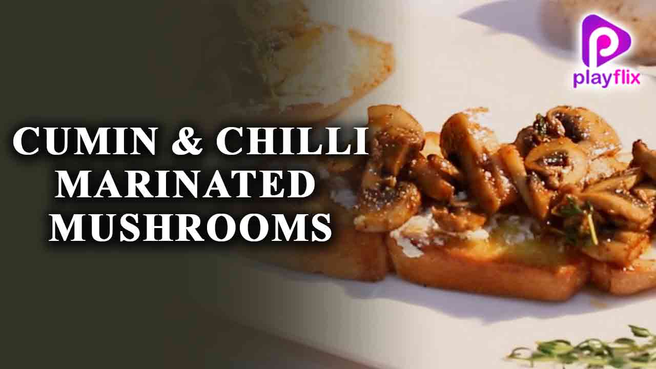 Cumin and Chilli Marinated Mushrooms