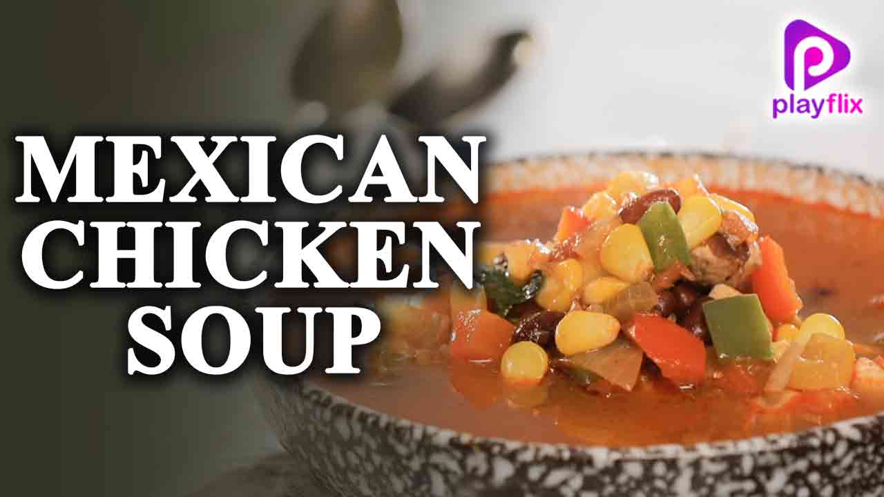 Mexican Chicken Soup  