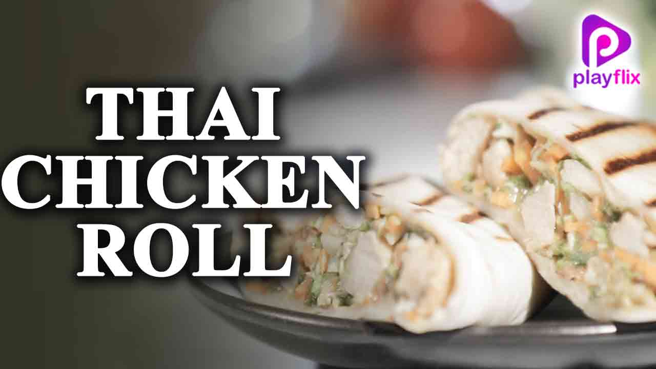 Thai Chicken Roll