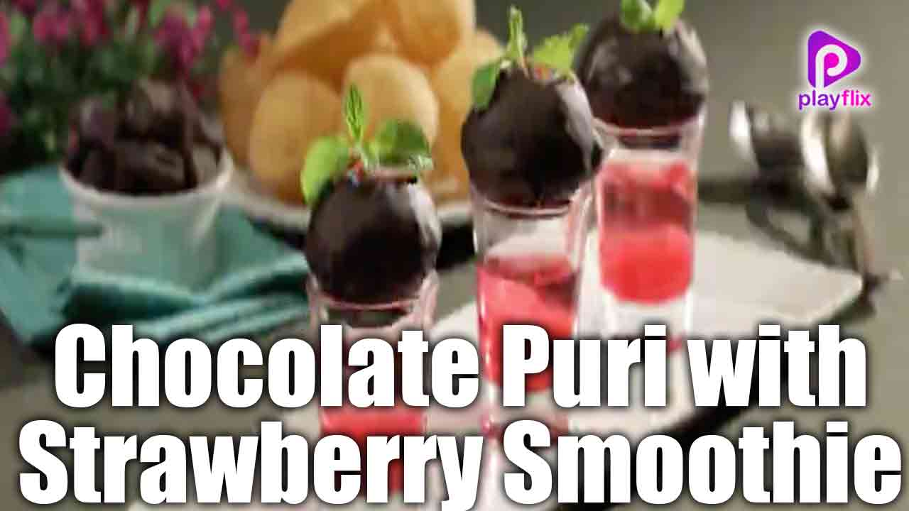 Chocolate Puri with Strawberry Smoothie