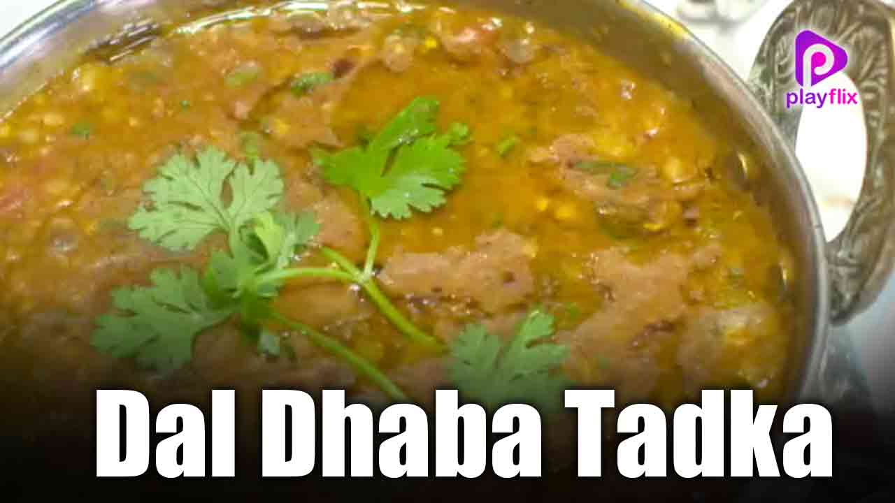 Dal Dhaba Tadka
