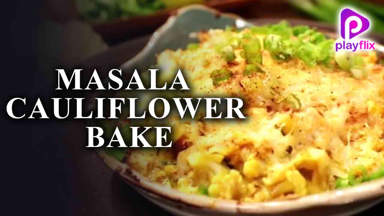 Masala Cauliflower Bake