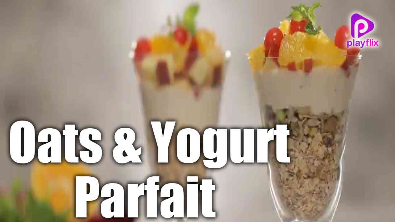 Oats & Yogurt Parfait 