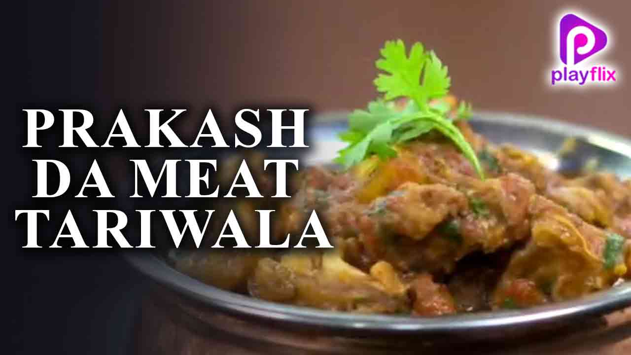 Prakash da Meat Tariwala
