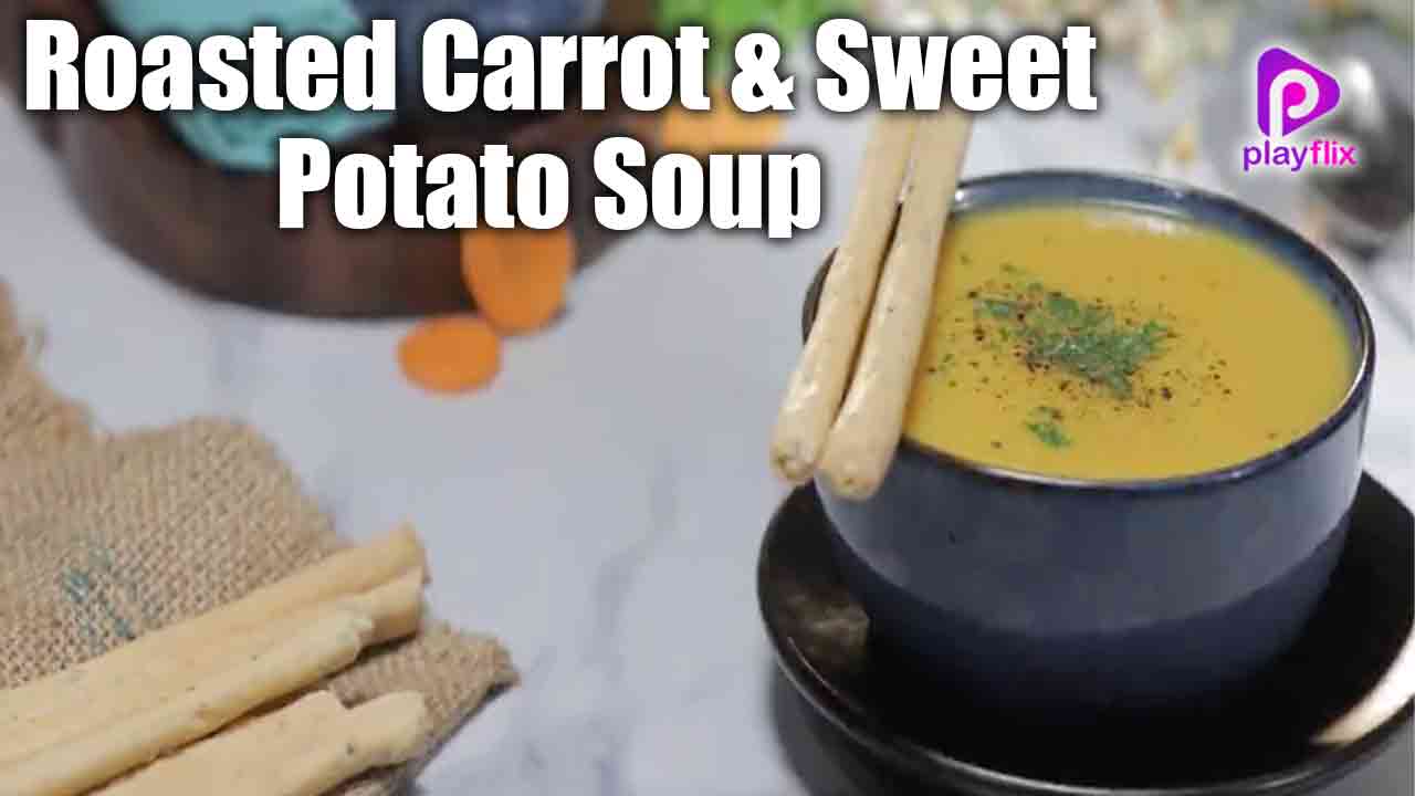 Roasted Carrot & Sweet Potato Soup 