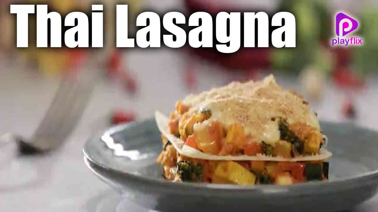 Thai Lasagna