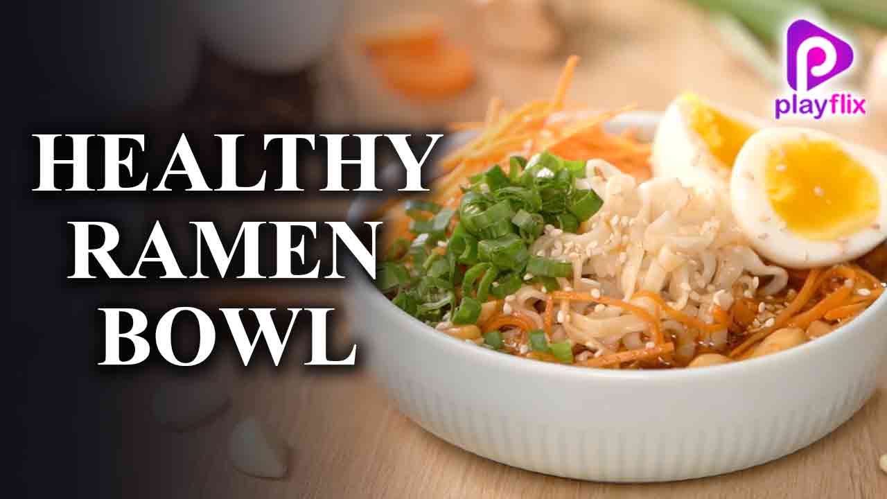 Healthy Ramen Bowl
