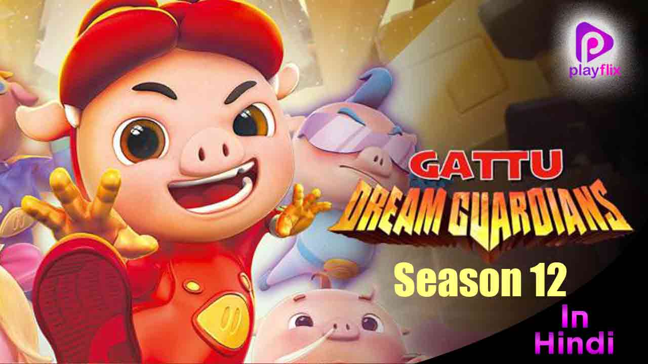 Gattu Season-12