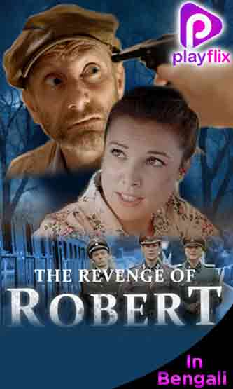 The Revenge of Robert
