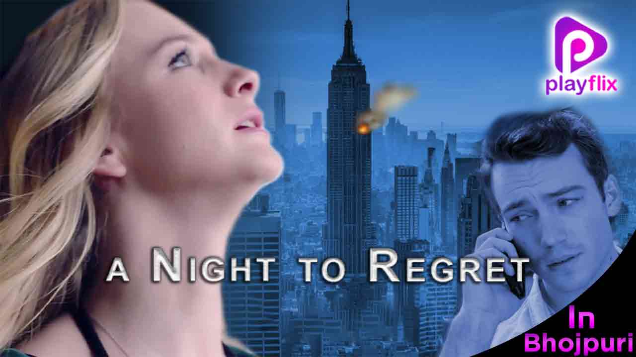 A Night To Regret