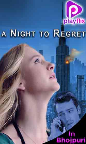A Night To Regret