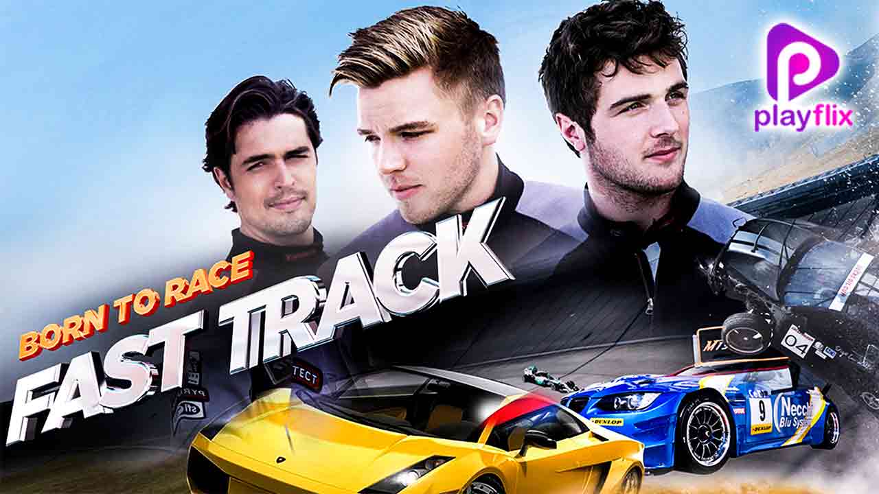 Born To Race : Fast Track