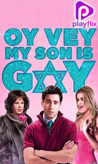 Oy Vey My Son Is Gay 