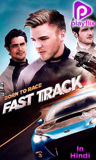 Born To Race : Fast Track