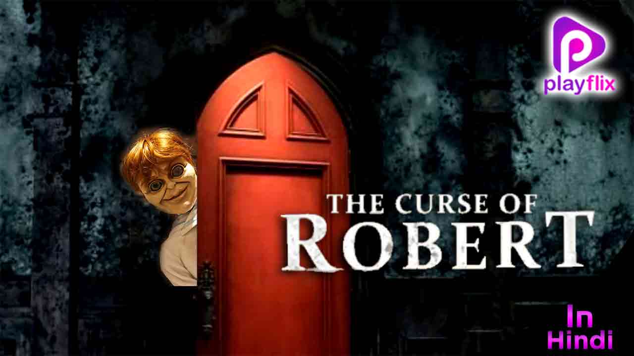 The Curse of Robert