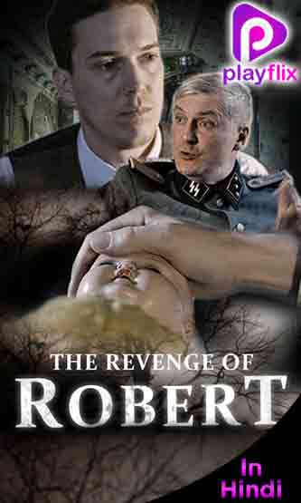 The Revenge of Robert