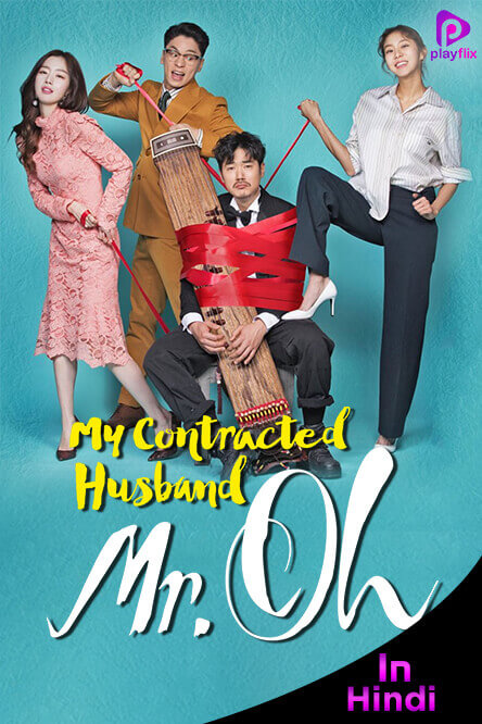 My Contracted Husband Mr. Oh