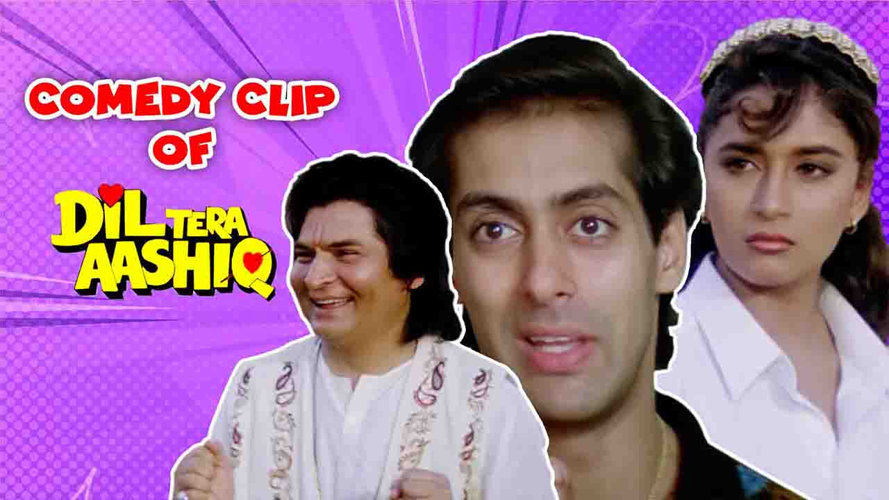 Best Comedy Clip of Dil Tera Aashiq