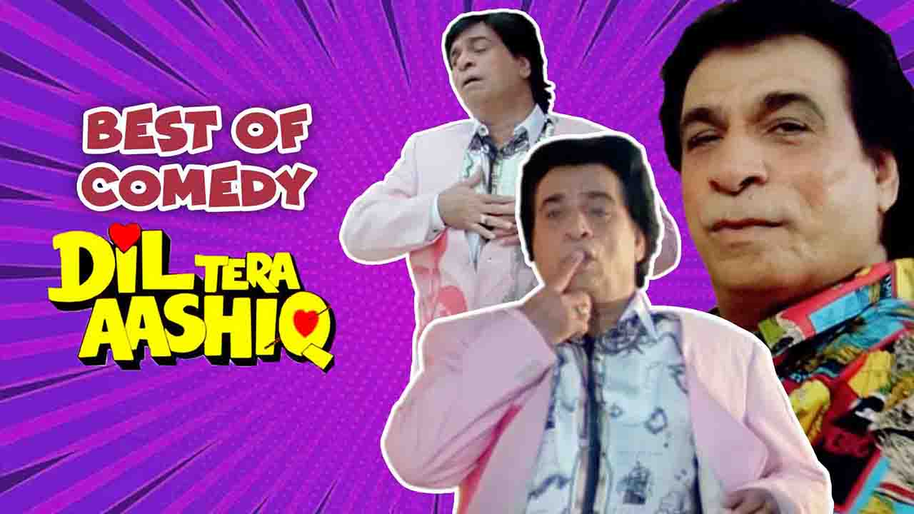 Best Comedy of Dil Tera Aashiq