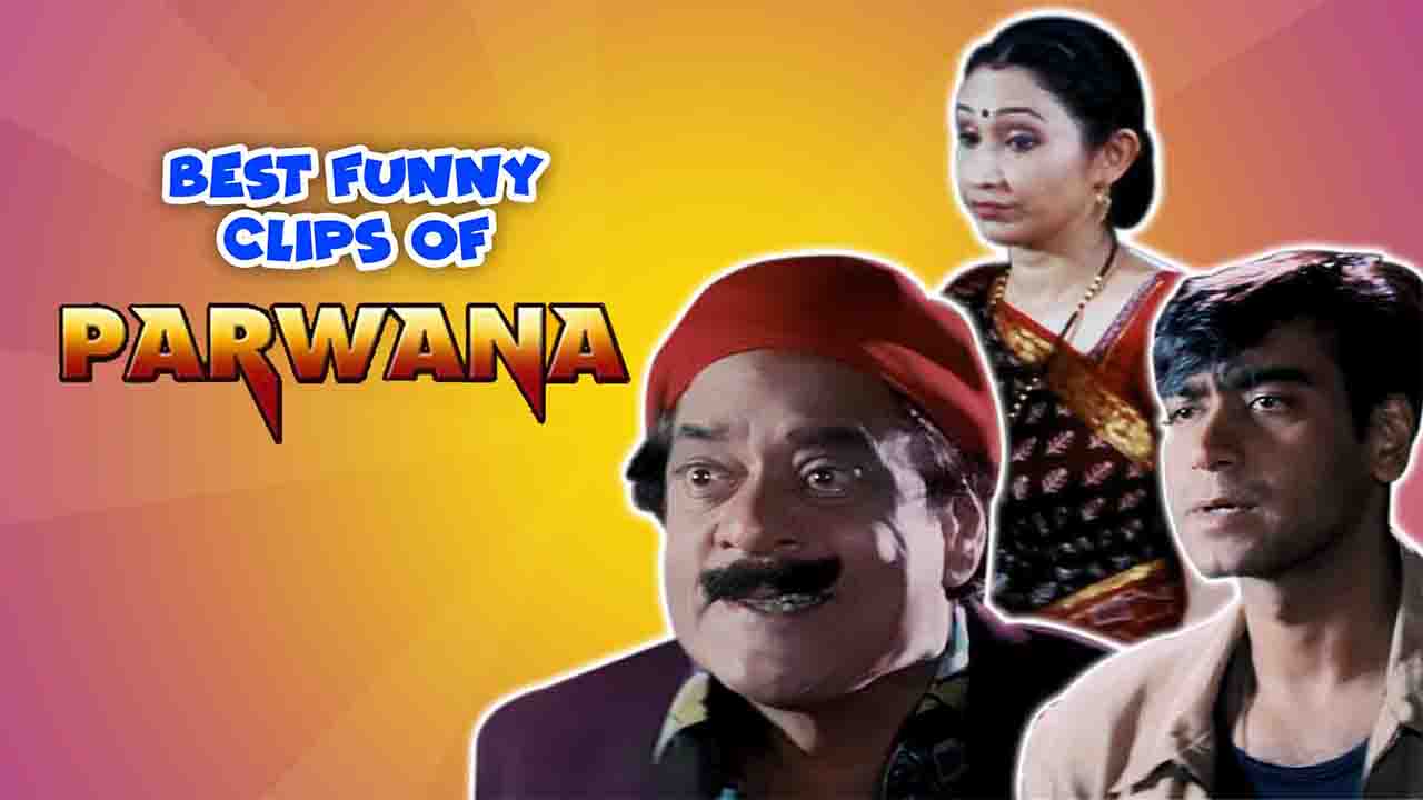 Best Funny Clips of Parwana