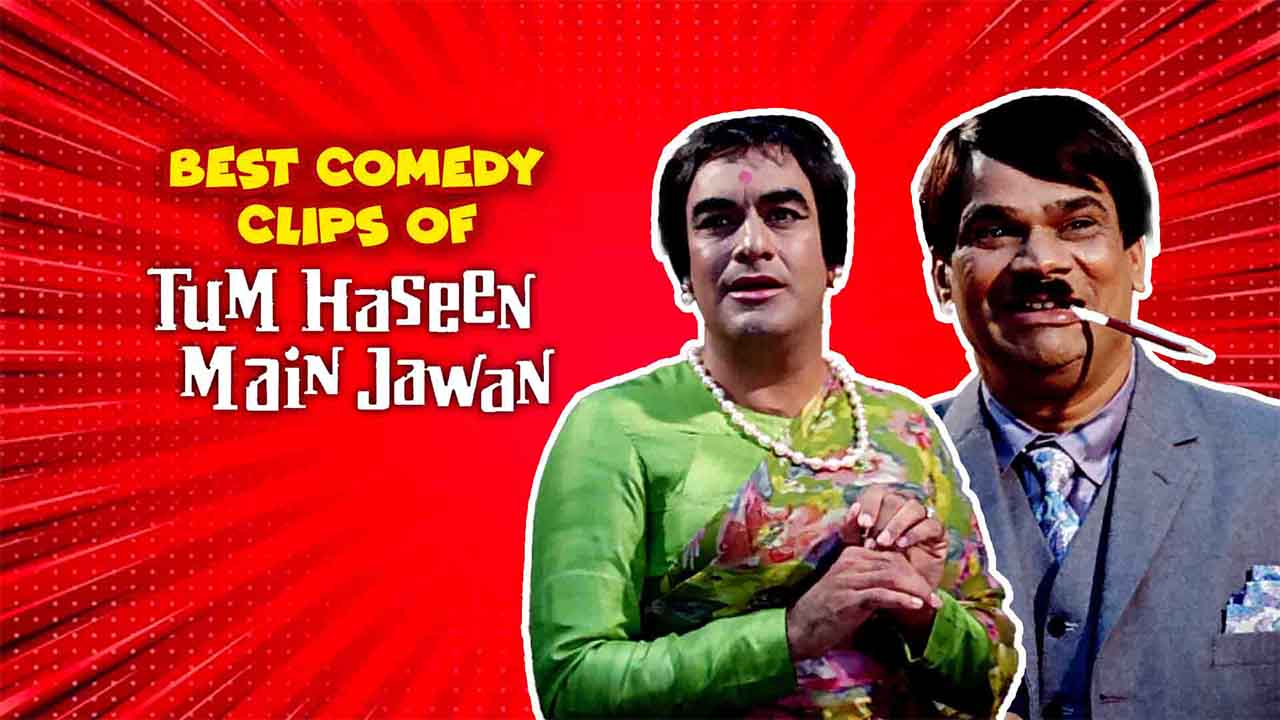 Best Comedy Clips Of Tum Haseen Main Jawaan