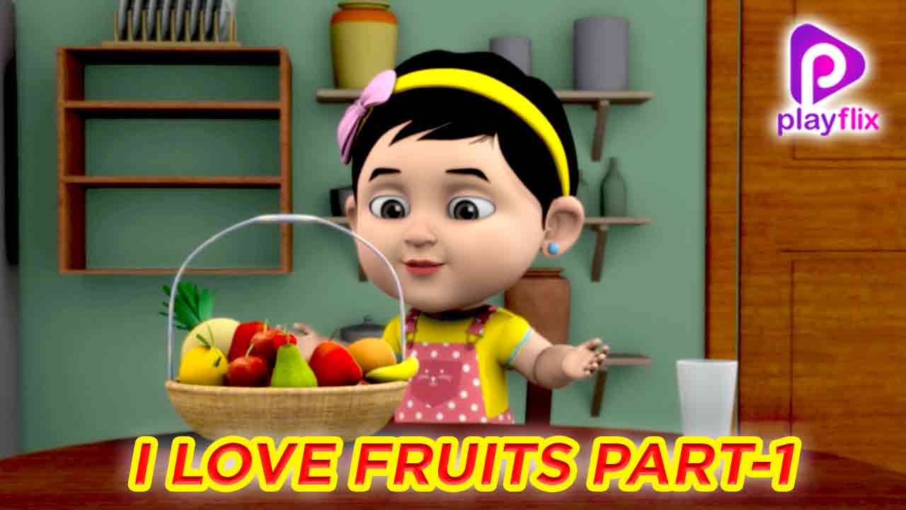 I love Fruits