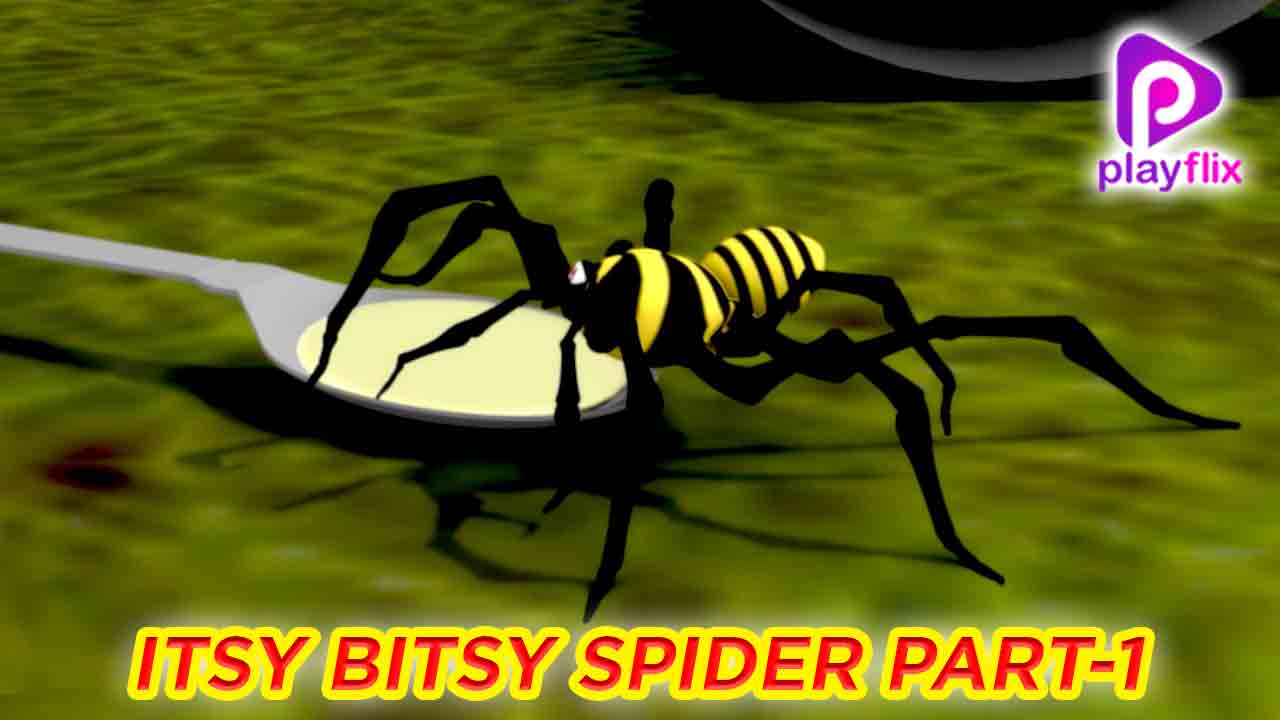 Itsy Bisty Spider Part 1