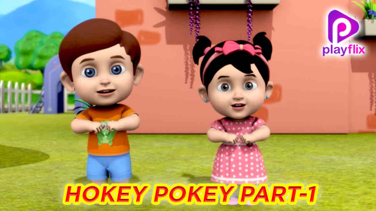 Hokey Pokey Part 1