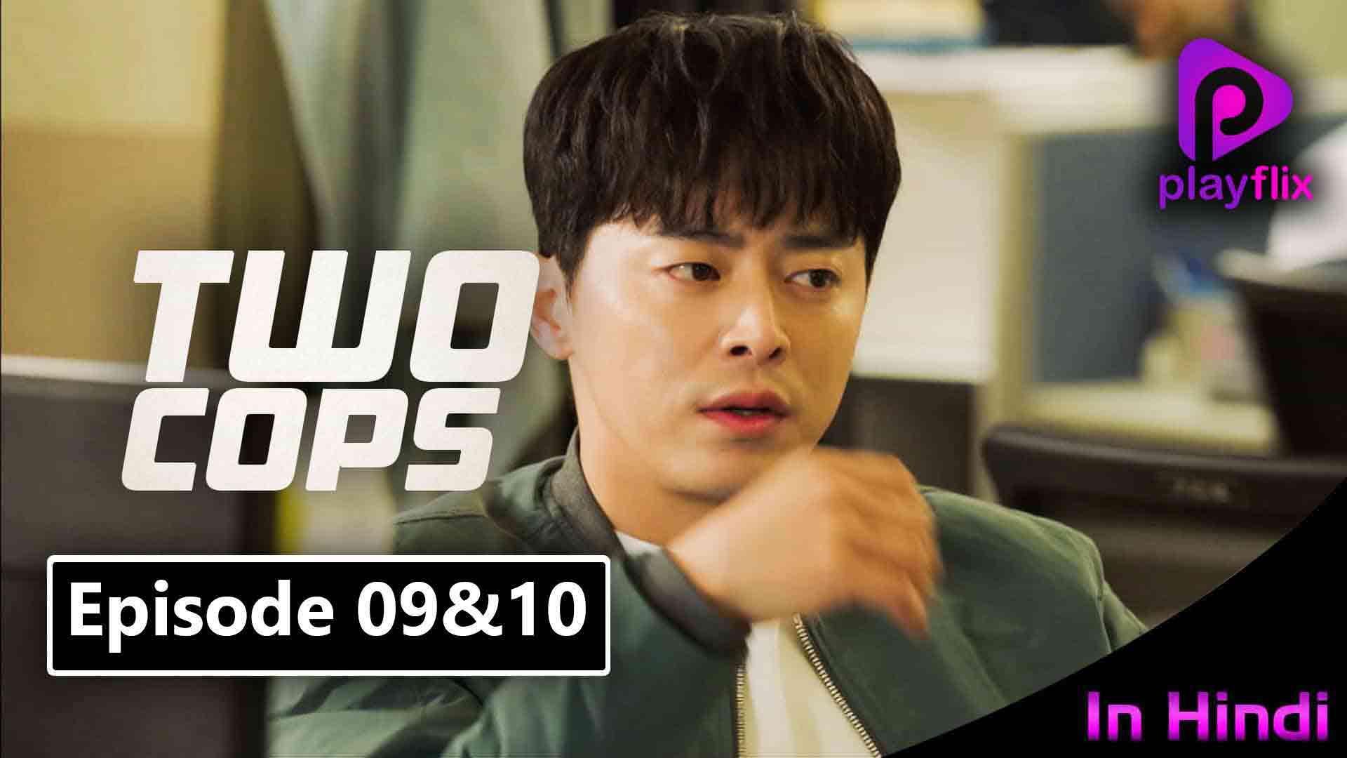 Two Cops Episode 5