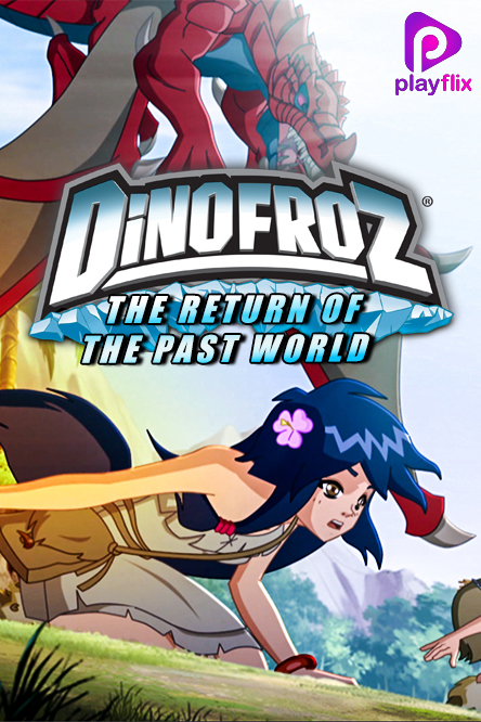 Dinofroz 2 The Return To The Past 