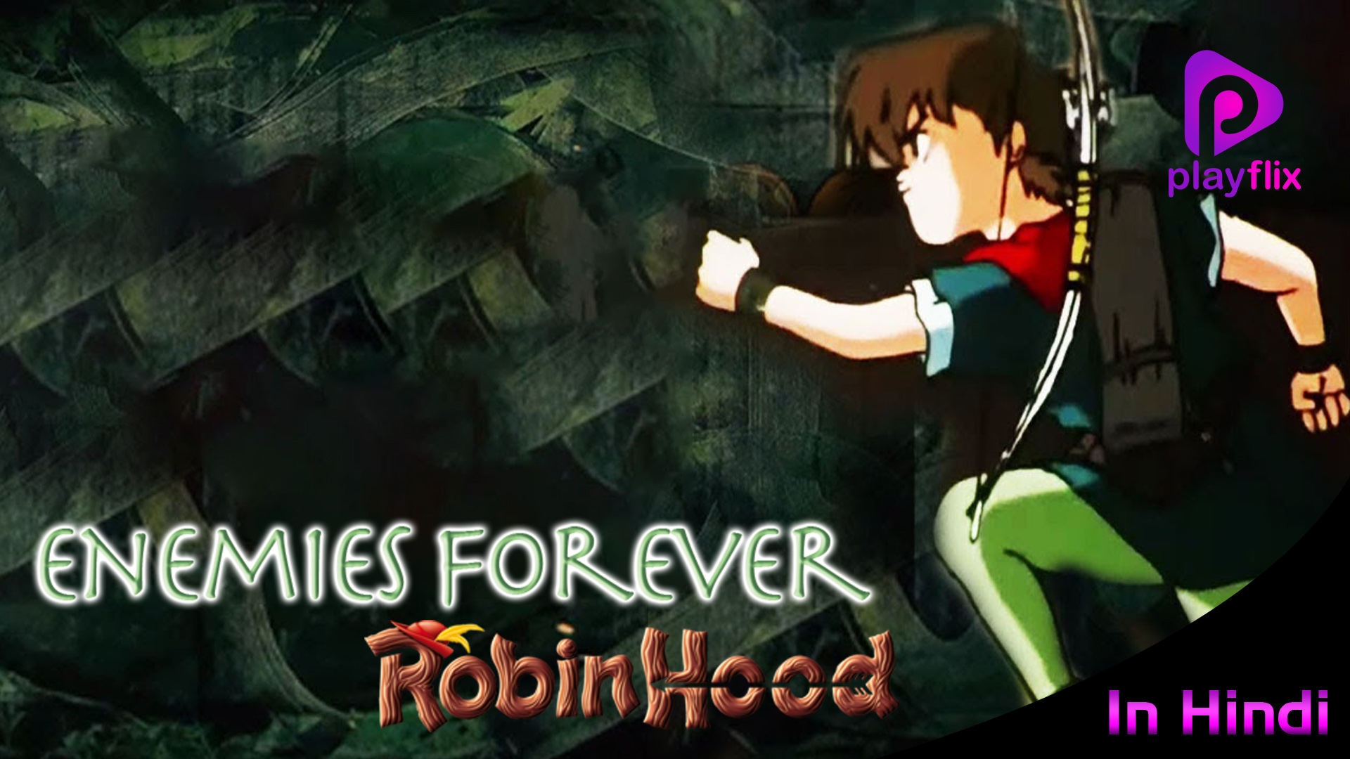 Robin Hood - Enimies Forever