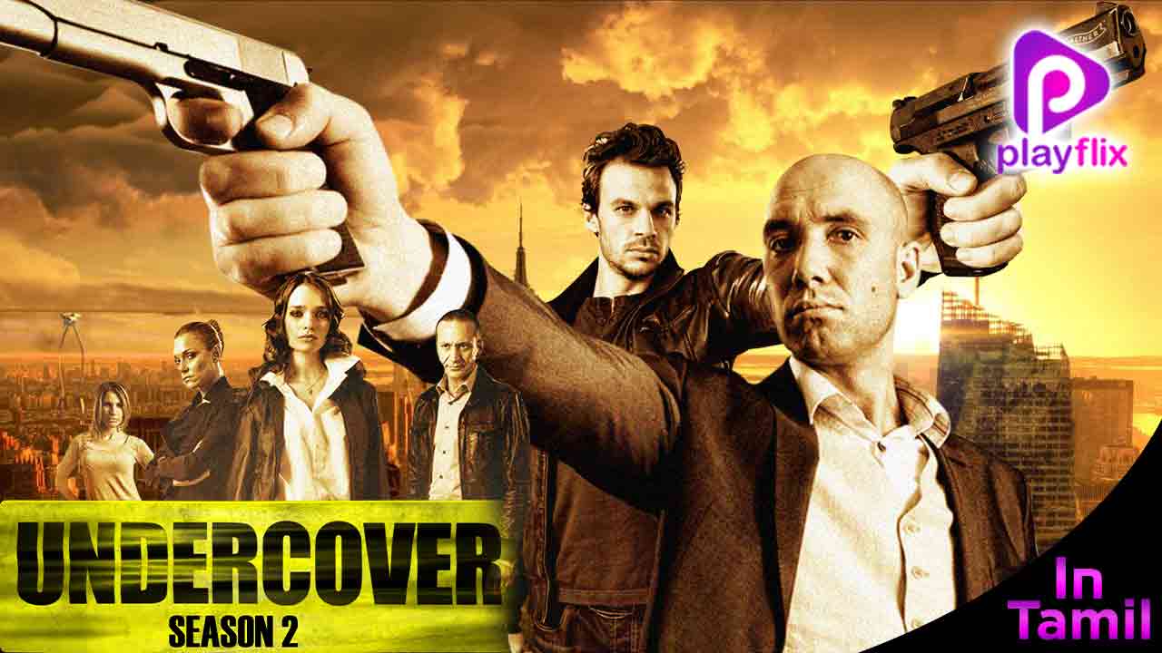 Undercover Season 2 in Tamil